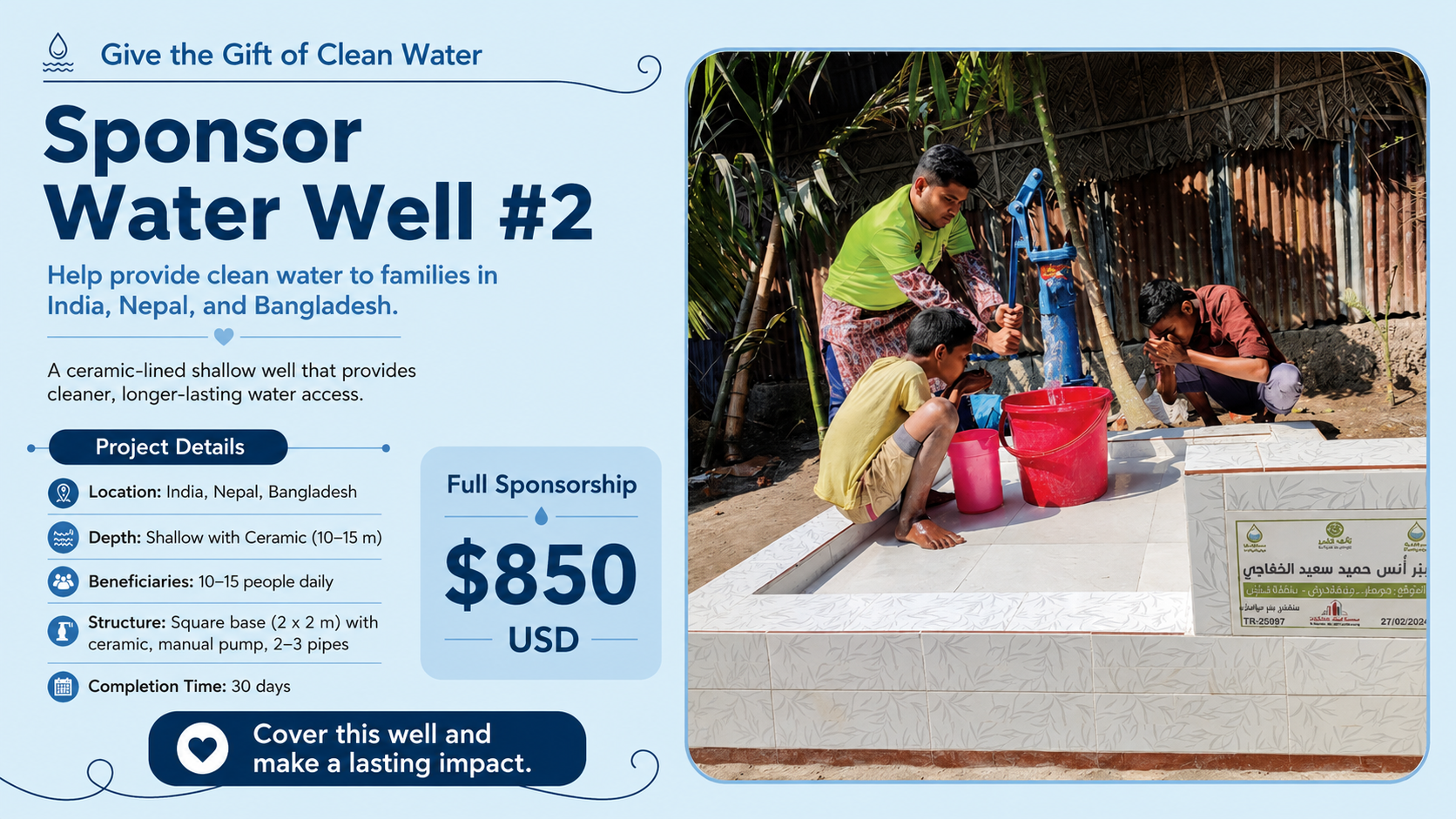 Sponsor Water Well #2 — ceramic-lined shallow well for families in India, Nepal, and Bangladesh